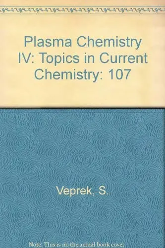 Cover of Plasma Chemistry IV