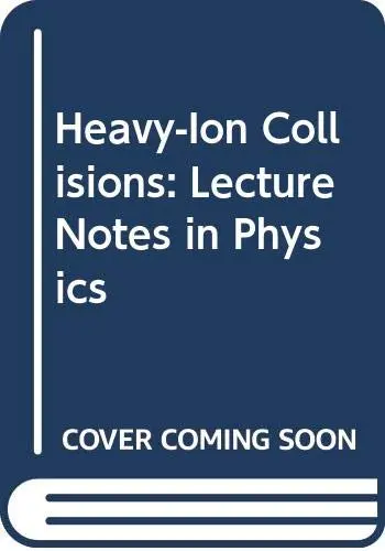 Cover of Heavy-Ion Collisions