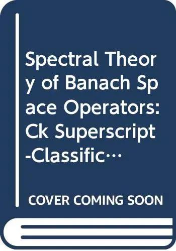 Cover of Spectral Theory of Banach Space Operators
