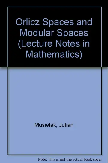 Cover of Orlicz Spaces and Modular Spaces