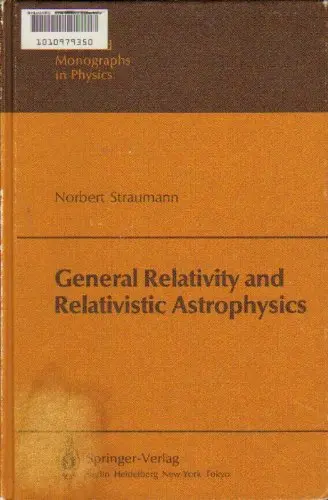 Cover of General Relativity and Relativistic Astrophysics