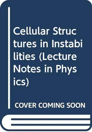 Cover of Cellular Structures in Instabilities