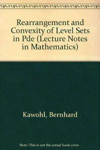 Cover of Rearrangement and Convexity of Level Sets in Pde