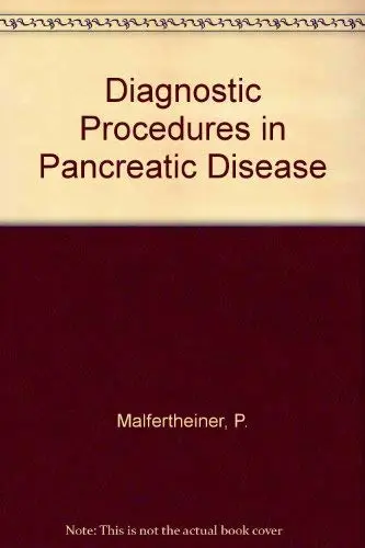 Cover of Diagnostic Procedures in Pancreatic Disease
