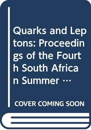 Cover of Quarks and Leptons