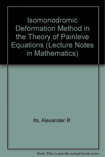 Cover of Isomonodromic Deformation Method in the Theory of Painleve Equations