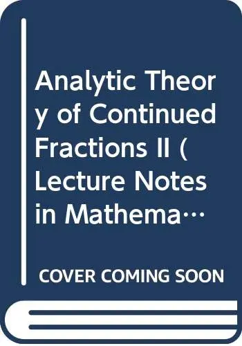 Cover of Analytic Theory of Continued Fractions II