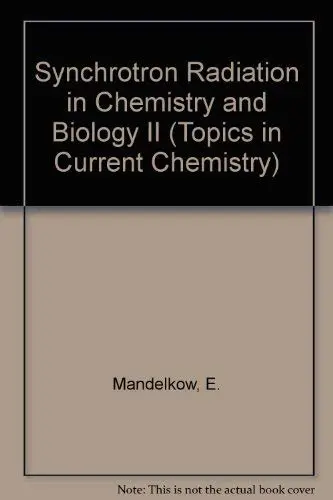 Cover of Synchrotron Radiation in Chemistry and Biology II