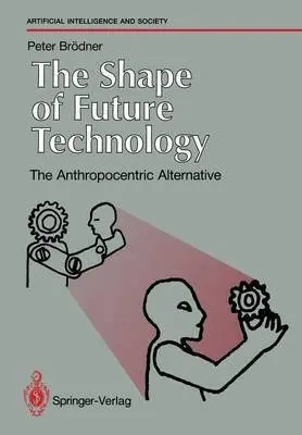 Cover of The Shape of Future Technology