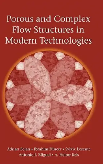 Cover of Porous and Complex Flow Structures in Modern Technologies