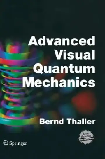 Cover of Advanced Visual Quantum Mechanics