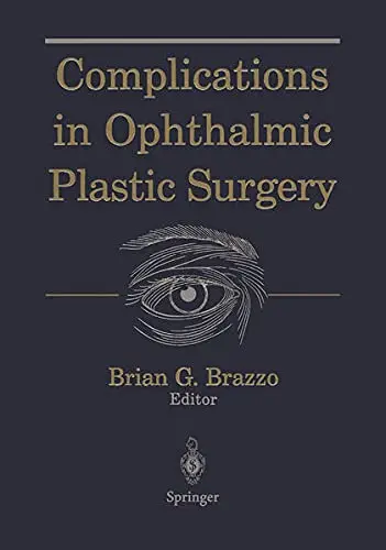 Cover of Complications in Ophthalmic Plastic Surgery
