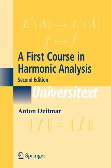 Cover of A First Course in Harmonic Analysis