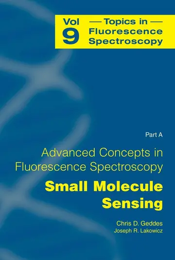 Cover of Advanced Concepts in Fluorescence Sensing, Part A