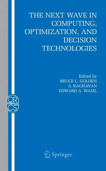 Cover of The Next Wave in Computing, Optimization, and Decision Technologies