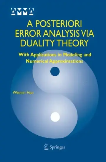 Cover of A Posteriori Error Analysis Via Duality Theory