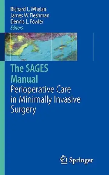 Cover of The Sages Manual of Perioperative Care in Minimally Invasive Surgery