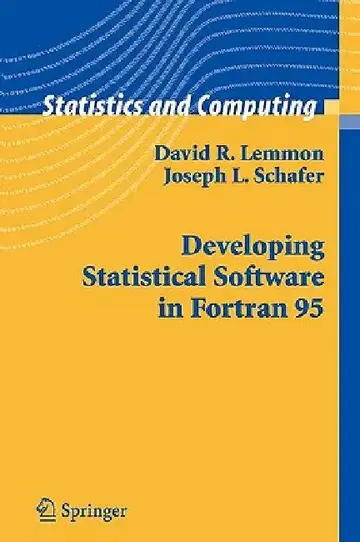 Cover of Developing Statistical Software in FORTRAN 95