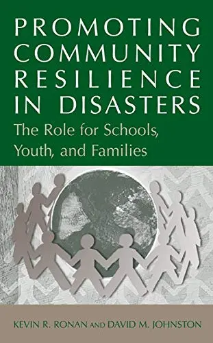 Cover of Promoting Community Resilience in Disasters