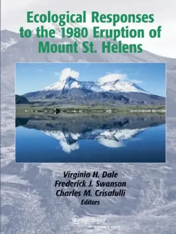Cover of Ecological Responses to the 1980 Eruption of Mount St. Helens