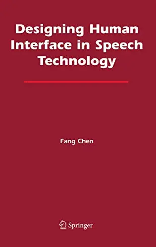 Cover of Designing Human Interface in Speech Technology