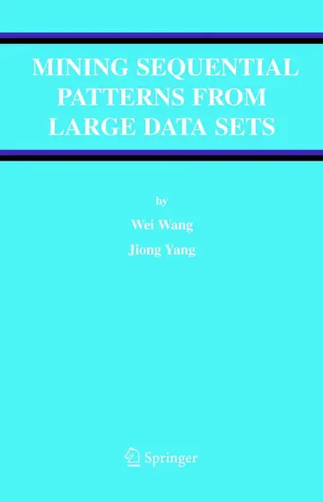 Cover of Mining Sequential Patterns from Large Data Sets