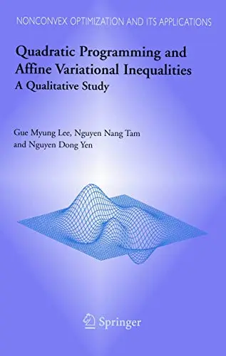 Cover of Quadratic Programming and Affine Variational Inequalities