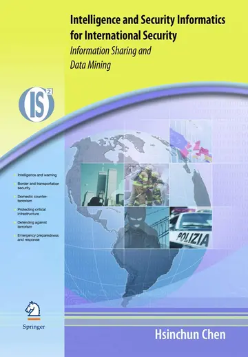 Cover of Intelligence and Security Informatics for International Security