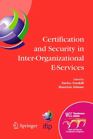 Cover of Certification and Security in Inter-Organizational E-Services