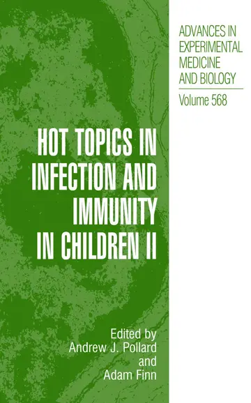 Cover of Hot Topics in Infection and Immunity in Children II
