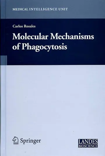 Cover of Molecular Mechanisms of Phagocytosis