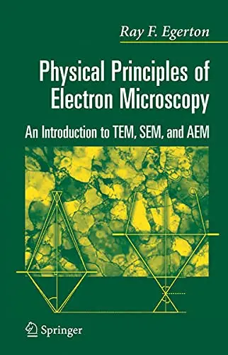 Cover of Physical Principles of Electron Microscopy