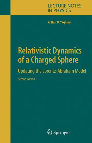 Cover of Relativistic Dynamics of a Charged Sphere