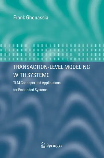 Cover of Transaction-Level Modeling with Systemc