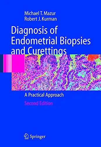 Cover of Diagnosis of Endometrial Biopsies and Curettings