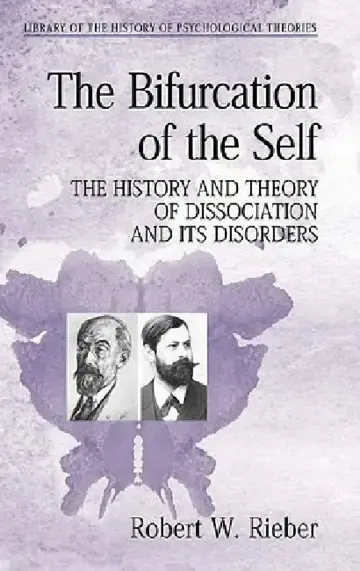 Cover of The Bifurcation of the Self