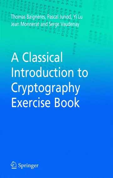 Cover of A Classical Introduction to Cryptography Exercise Book