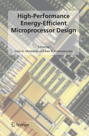 Cover of High-Performance Energy-Efficient Microprocessor Design