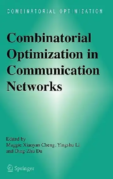 Cover of Combinatorial Optimization in Communication Networks