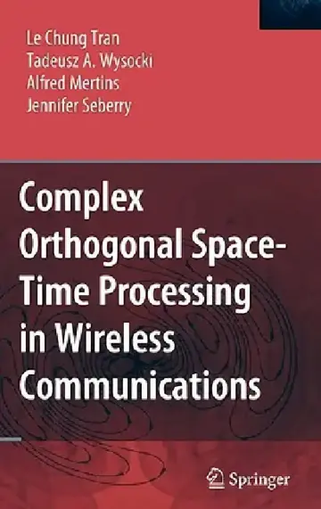 Cover of Complex Orthogonal Space-Time Processing in Wireless Communications