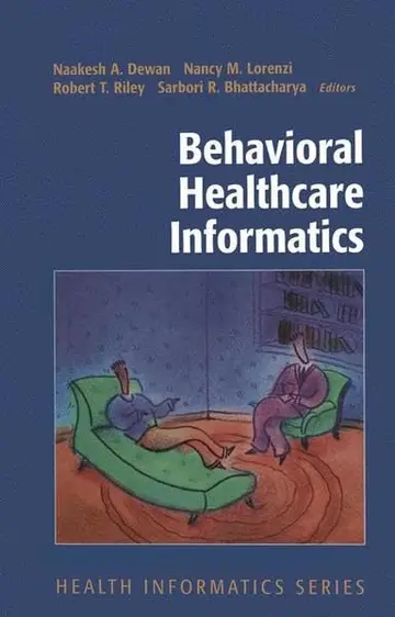 Cover of Behavioral Healthcare Informatics