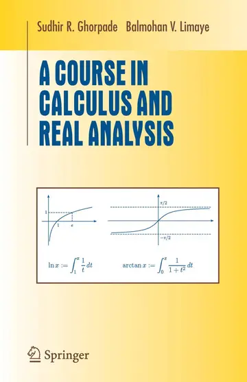 Cover of Old Edition - A Course in Calculus and Real Analysis