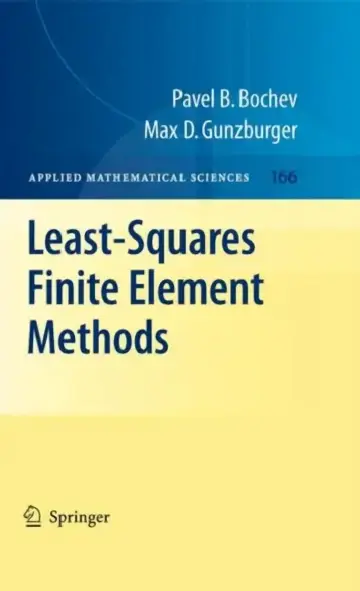 Cover of Least-Squares Finite Element Methods