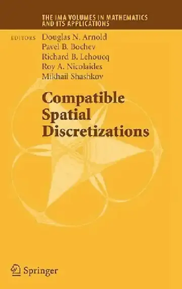 Cover of Compatible Spatial Discretizations