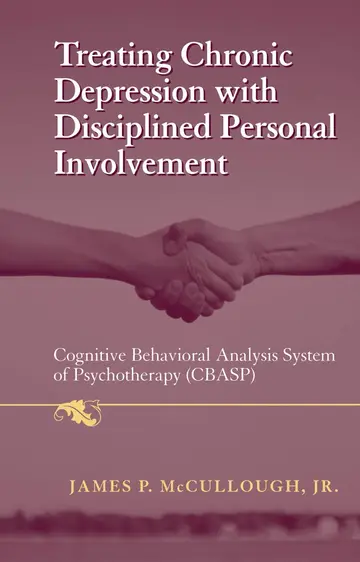 Cover of Treating Chronic Depression with Disciplined Personal Involvement