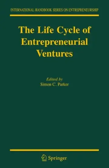Cover of The Life Cycle of Entrepreneurial Ventures