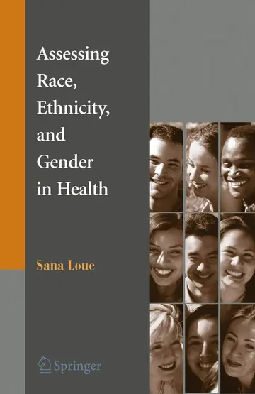 Cover of Assessing Race, Ethnicity and Gender in Health