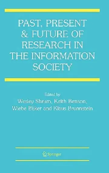 Cover of Past, Present and Future of Research in the Information Society