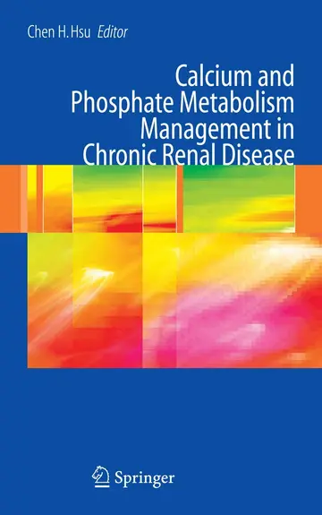 Cover of Calcium and Phosphate Metabolism Management in Chronic Renal Disease