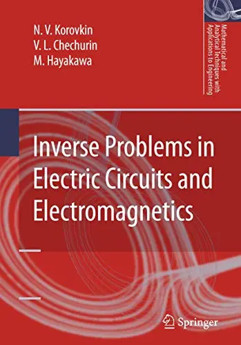 Cover of Inverse Problems in Electric Circuits and Electromagnetics